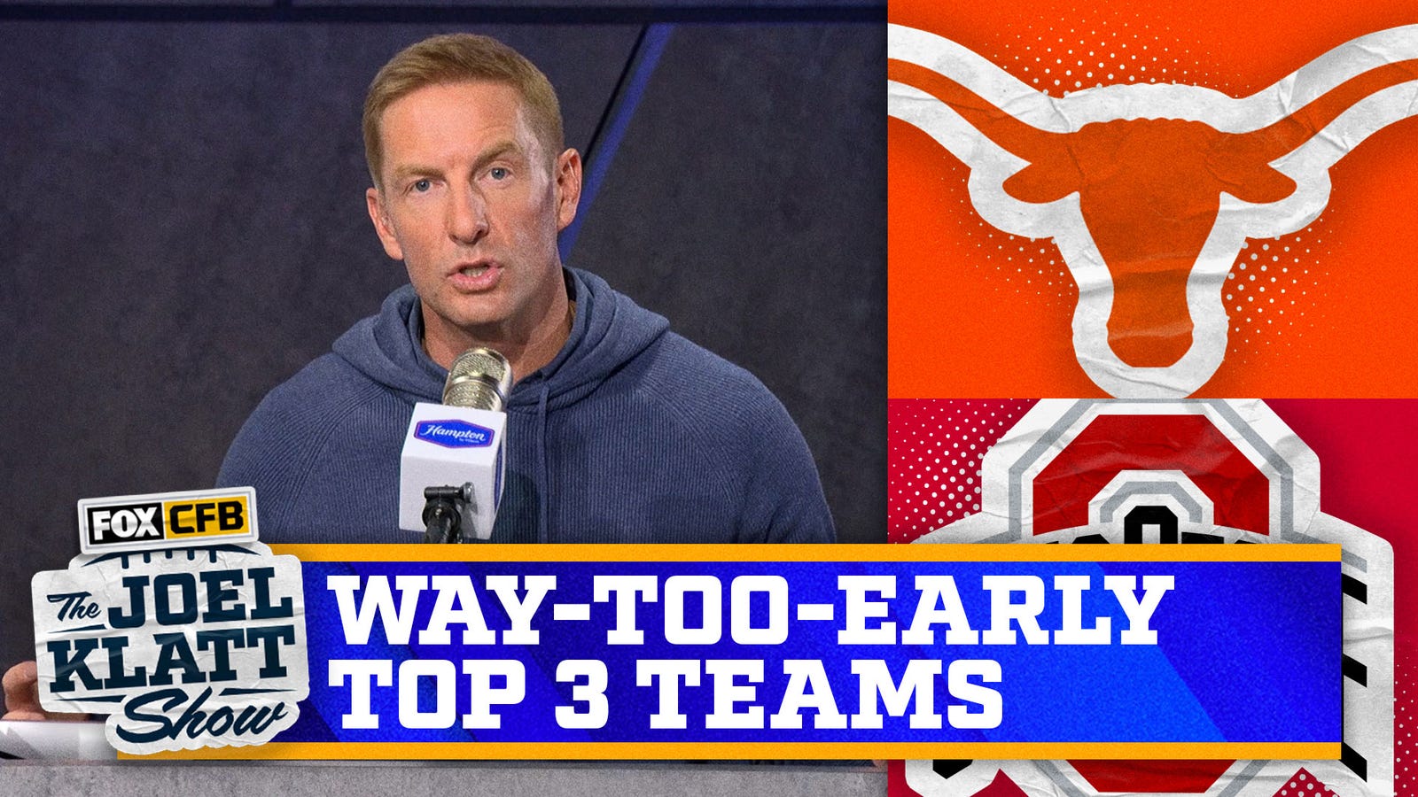 Texas & Ohio State in Joel Klatt's way too early top 10 