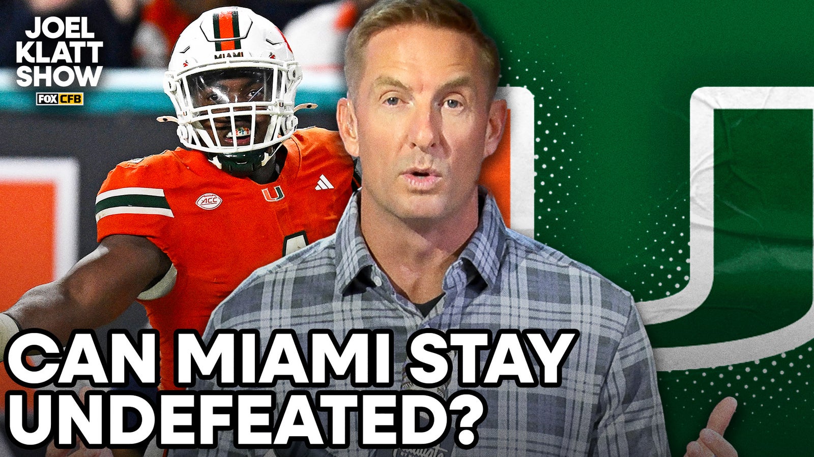 Can Miami get their third ranked win of the season? The Joel Klatt Show 