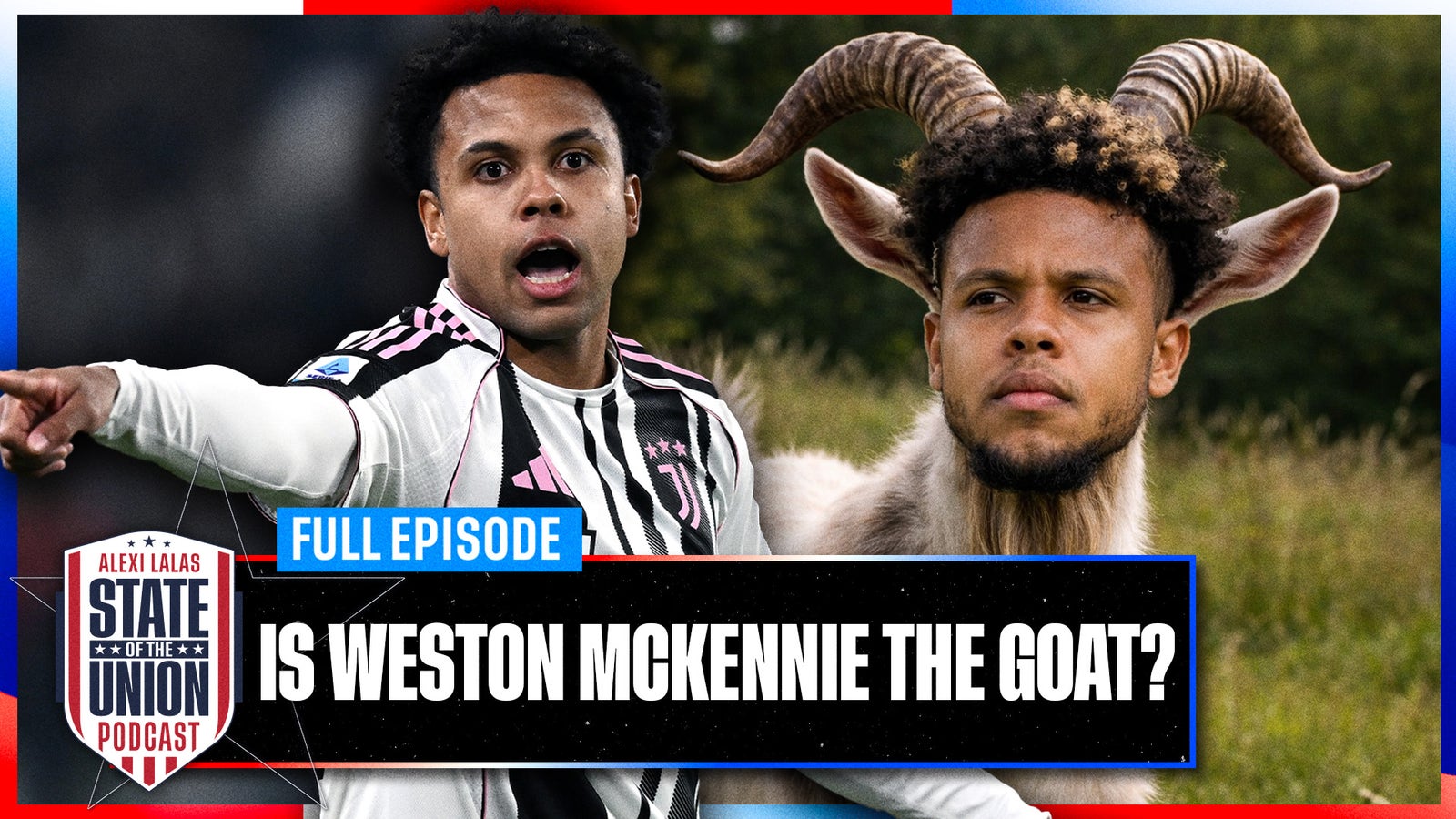 Is Weston McKennie the Greatest American Midfielder of All-Time and More