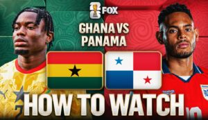 Ghana vs. Panama: How to Watch, TV Channel, Live Stream
