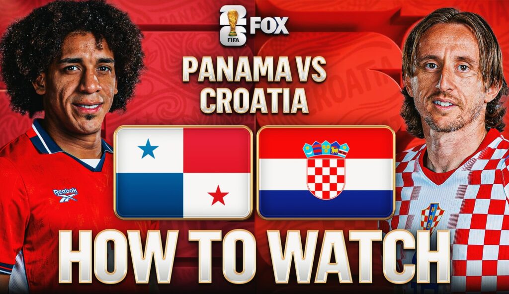 Panama vs. Croatia: How to Watch, TV Channel, Live Stream, Time