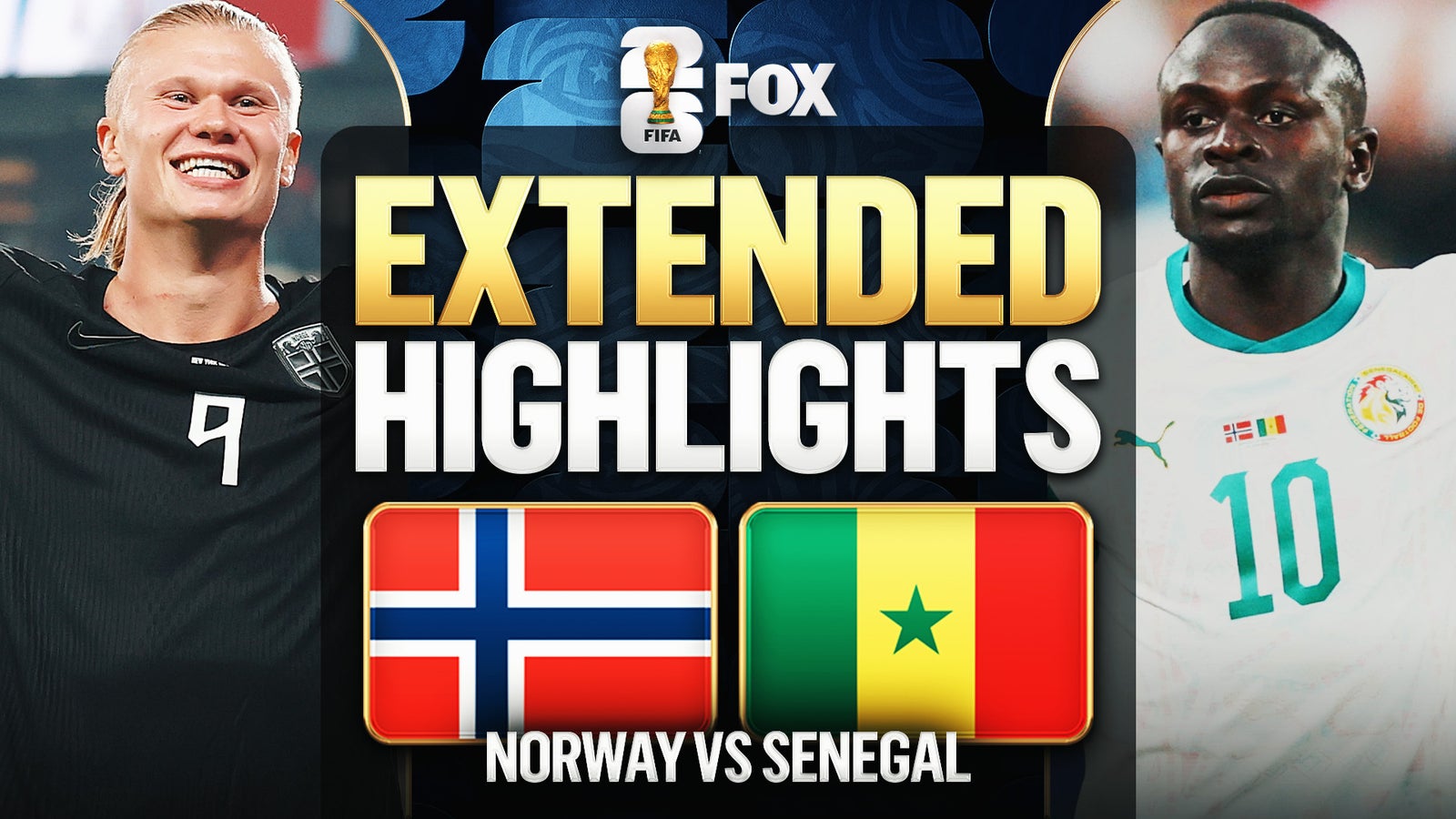 Norway vs Senegal Extended Highlights | 2026 FIFA World Cup™