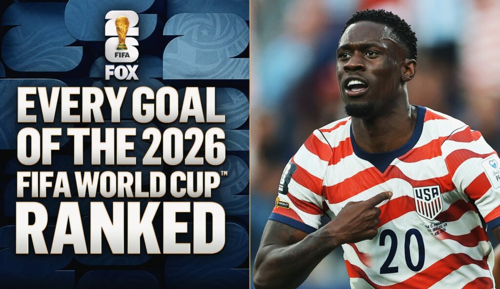 2026 World Cup Goals: Every Group-Stage Score Ranked From Best To Worst
