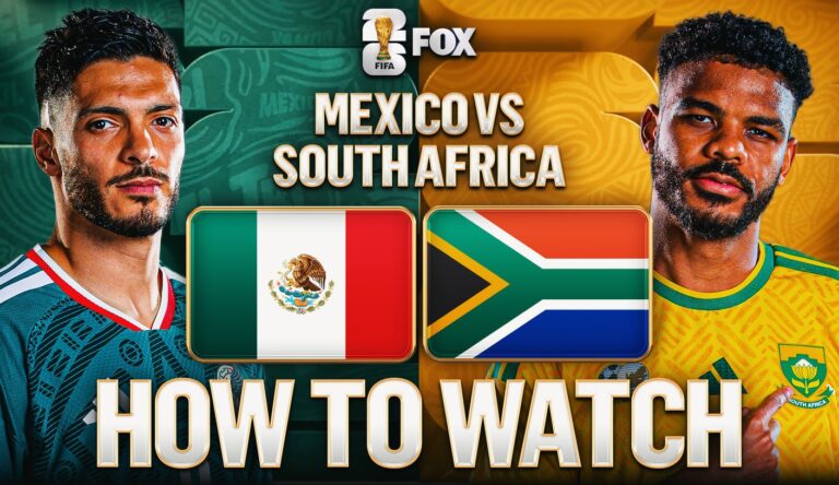 How to Watch Mexico vs. South Africa: TV Channel & Live Stream – 2026 FIFA World Cup Group A