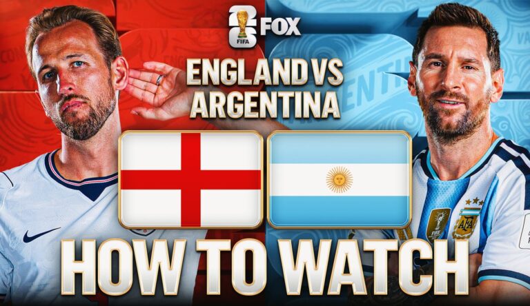 How to Watch England vs. Argentina and Messi: TV Channel, Live Stream, Time