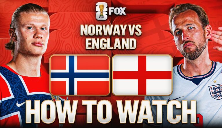 How to Watch Norway vs. England: TV Channel, Live Stream, Time