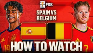 How to Watch Spain vs. Belgium: TV Channel, Live Stream, Live