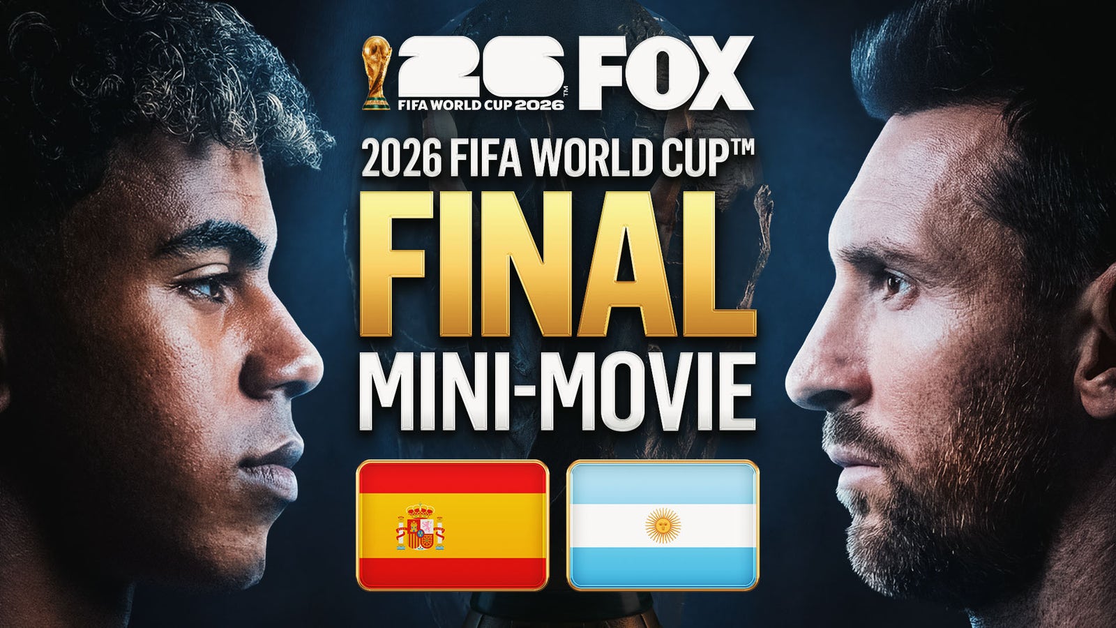 Spain vs Argentina 2026 FIFA World Cup™ Final Mini-Movie 